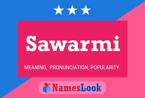 Sawarmi Name Poster