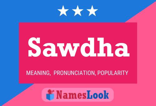 Sawdha Name Poster