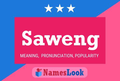 Saweng Name Poster