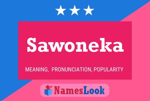 Sawoneka Name Poster