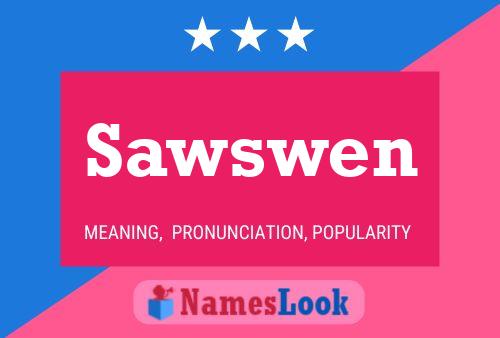 Sawswen Name Poster