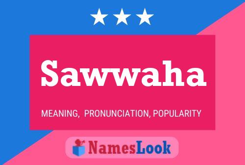 Sawwaha Name Poster