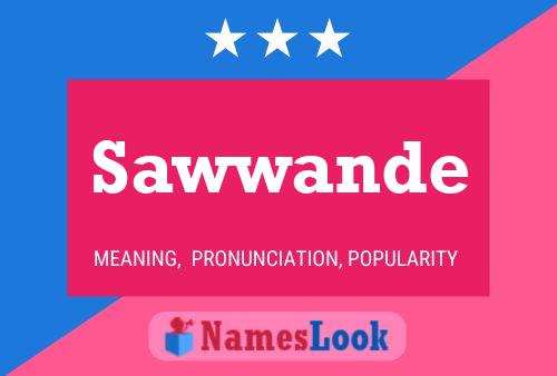 Sawwande Name Poster