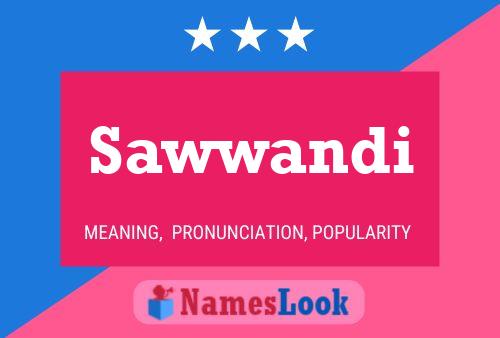 Sawwandi Name Poster