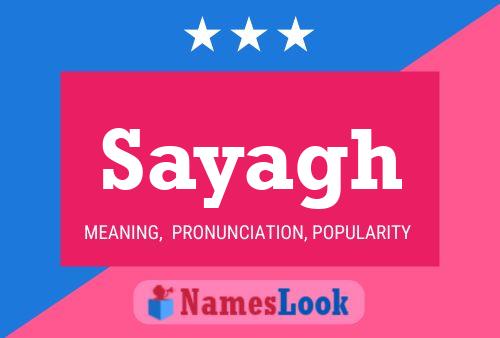 Sayagh Name Poster