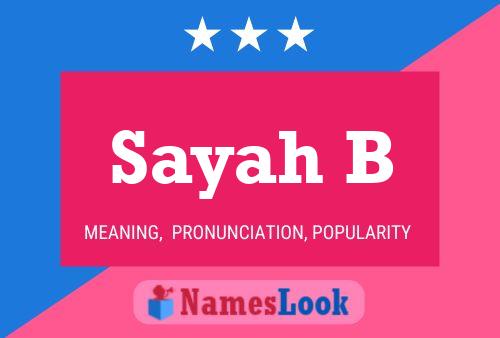 Sayah B Name Poster