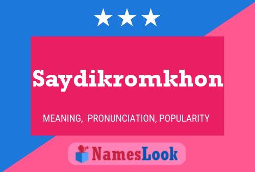 Saydikromkhon Name Poster