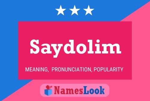 Saydolim Name Poster