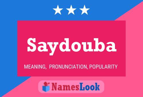 Saydouba Name Poster