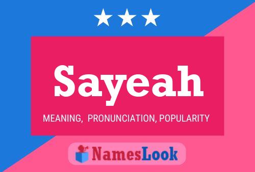 Sayeah Name Poster