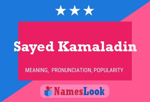 Sayed Kamaladin Name Poster