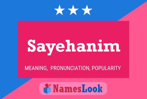 Sayehanim Name Poster