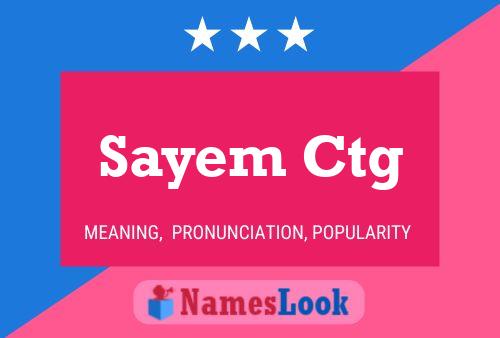 Sayem Ctg Name Poster