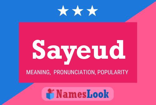 Sayeud Name Poster