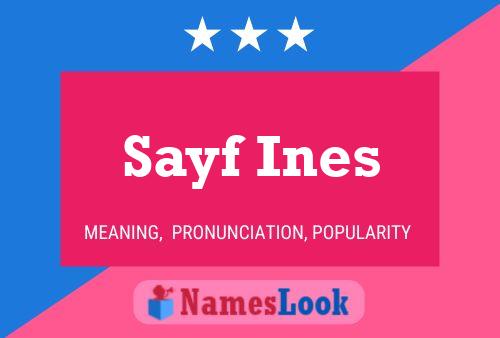 Sayf Ines Name Poster