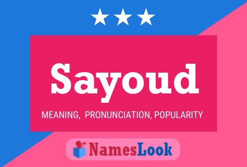 Sayoud Name Poster