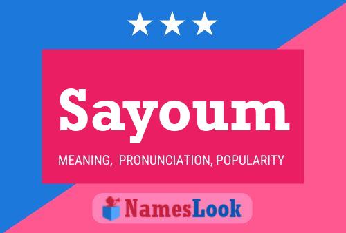 Sayoum Name Poster