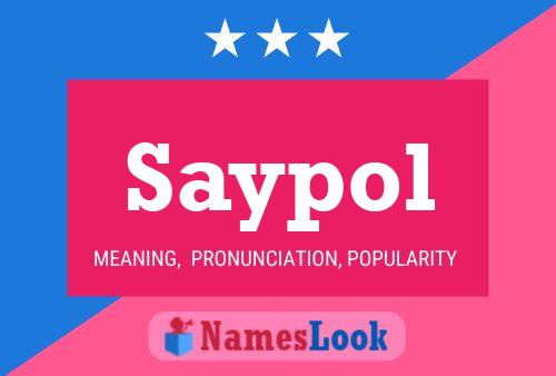 Saypol Name Poster