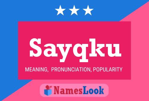 Sayqku Name Poster