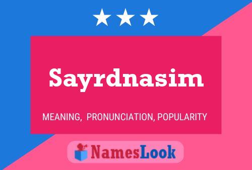 Sayrdnasim Name Poster