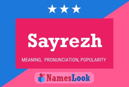 Sayrezh Name Poster