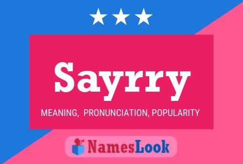 Sayrry Name Poster