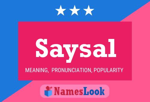 Saysal Name Poster