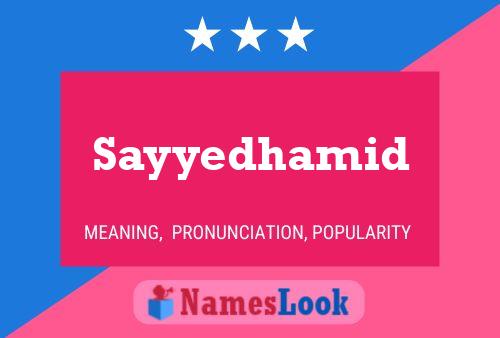 Sayyedhamid Name Poster