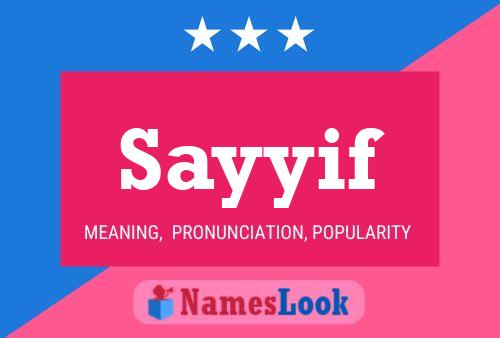 Sayyif Name Poster