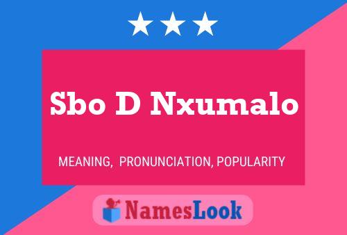 Sbo D Nxumalo Name Poster