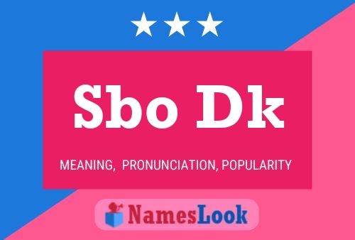 Sbo Dk Name Poster