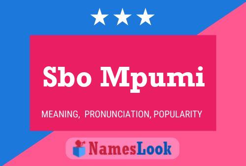 Sbo Mpumi Name Poster