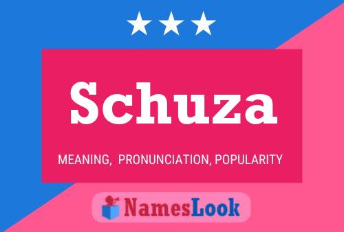 Schuza Name Poster