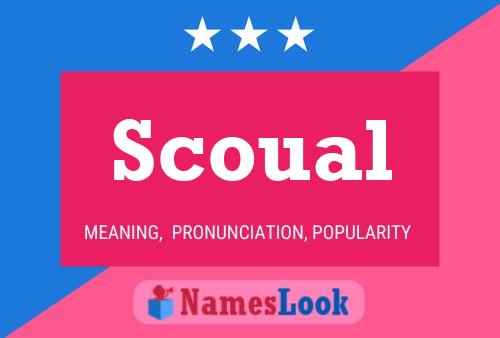 Scoual Name Poster