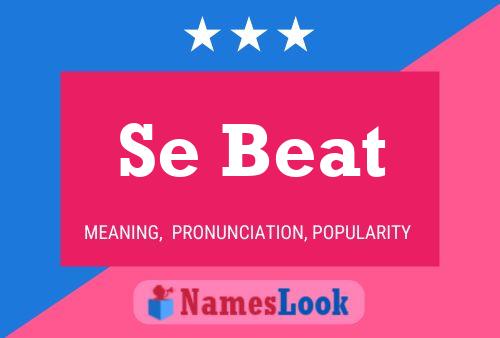 Se Beat Name Poster