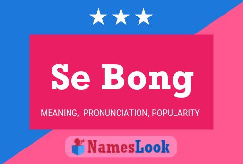 Se Bong Name Poster