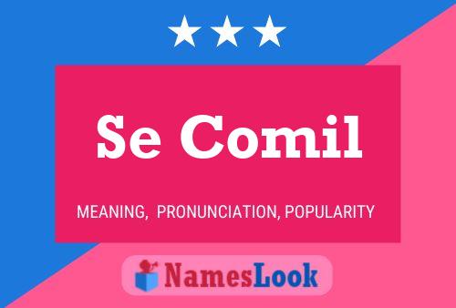 Se Comil Name Poster