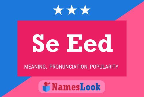 Se Eed Name Poster