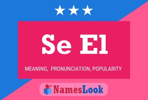 Se El Name Poster