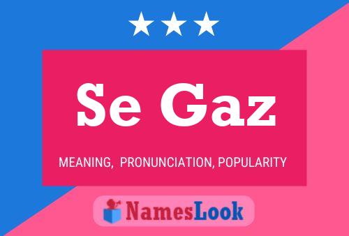 Se Gaz Name Poster