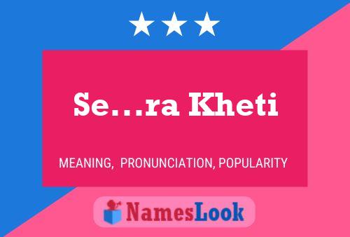 Se...ra Kheti Name Poster