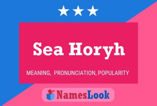 Sea Horyh Name Poster