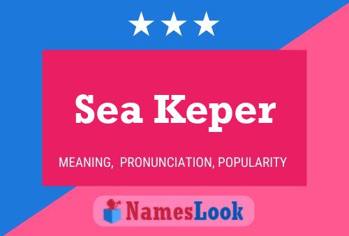 Sea Keper Name Poster