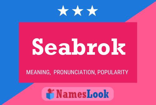 Seabrok Name Poster