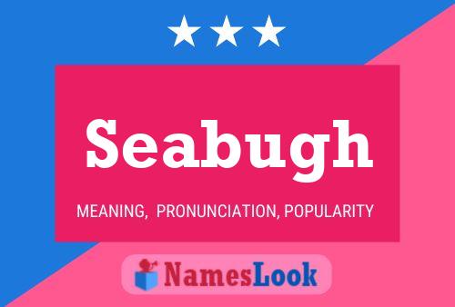 Seabugh Name Poster