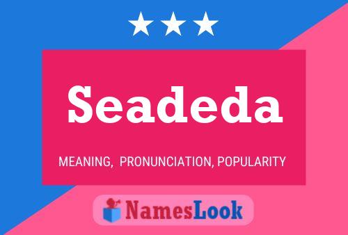 Seadeda Name Poster