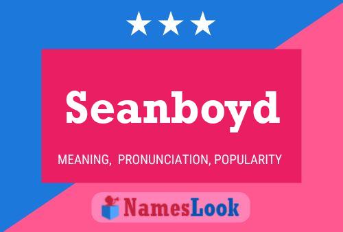 Seanboyd Name Poster