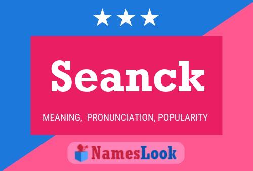 Seanck Name Poster