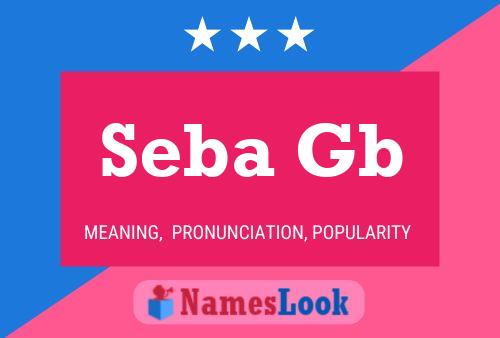 Seba Gb Name Poster