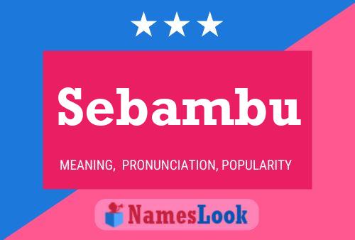 Sebambu Name Poster